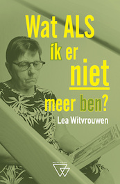 Wat als ik er niet meer ben - Lea Witvrouwen (ISBN 9789493306110)
