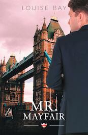 Mr Mayfair - Louise Bay (ISBN 9789493297128)