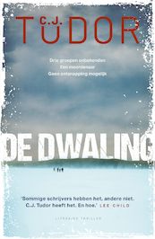De dwaling - C.J. Tudor (ISBN 9789400515840)