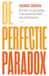 De perfectieparadox - Thomas Curran (ISBN 9789000372713)