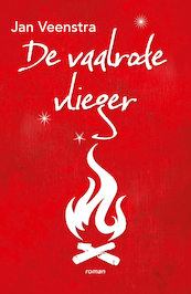De vaalrode vlieger - Jan Veenstra (ISBN 9789054524199)