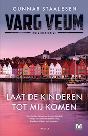 Laat de kinderen tot mij komen - Gunnar Staalesen (ISBN 9789460686153)