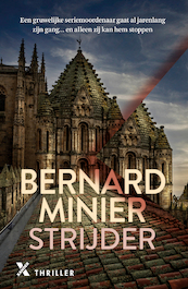Strijder - Bernard Minier (ISBN 9789401619240)