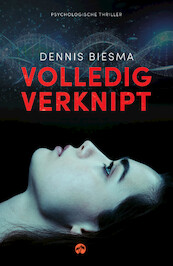 Volledig Verknipt - Dennis Biesma (ISBN 9789083263724)