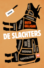 De Slachters - Ruth Gilligan (ISBN 9789460687051)