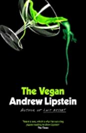The Vegan - Andrew Lipstein (ISBN 9781399602723)