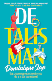 De Talisman - Dominique Lap (ISBN 9789090370354)