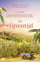 De olijventijd - Carol Drinkwater (ISBN 9789044935615)