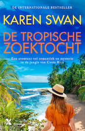 De tropische zoektocht - Karen Swan (ISBN 9789401620130)