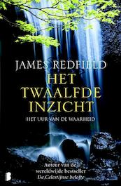 Het twaalfde inzicht - James Redfield (ISBN 9789022558676)