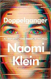 Doppelganger - Naomi Klein (ISBN 9780241621318)