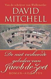 De niet verhoorde gebeden van Jacob de Zoet - David Mitchell (ISBN 9789089530097)