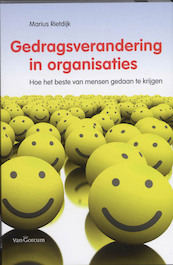 Gedragsverandering in organisatie - Marius Rietdijk (ISBN 9789023245544)