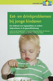 Eet- en drinkproblemen bij jonge kinderen - (ISBN 9789023247470)