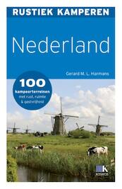 Rustiek kamperen in Nederland - Gerard M.L. Harmans (ISBN 9789021549774)