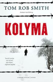 Kolyma - Tom Rob Smith (ISBN 9789041418364)