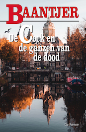 De Cock en de ganzen van de dood - A.C. Baantjer (ISBN 9789026125126)