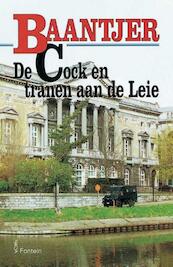 De Cock en tranen aan de Leie - A.C. Baantjer (ISBN 9789026125300)