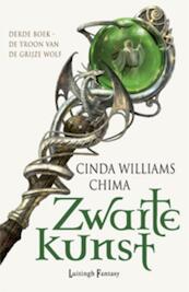 Zwarte Kunst 3 De Troon van de Grijze Wolf - Cinda Williams Chima (ISBN 9789024529094)
