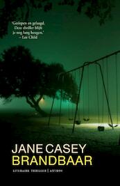 Brandbaar - Jane Casey (ISBN 9789041420558)