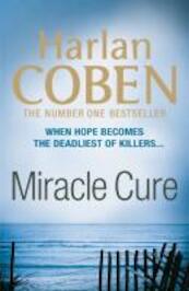 Miracle Cure - Harlan Coben (ISBN 9781409120773)