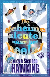 De geheime sleutel naar het heelal - Stephen Hawking, Lucy Hawking (ISBN 9789049925550)