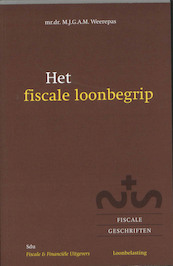 Het fiscale loonbegrip - M.J.G.A.M. Weerepas (ISBN 9789076629926)