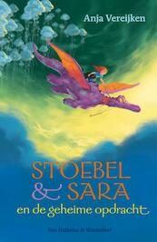 Stoebel & Sara en de geheime opdracht - Anja Vereijken (ISBN 9789000314560)