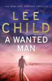 A Wanted Man - Lee Child (ISBN 9780593065723)