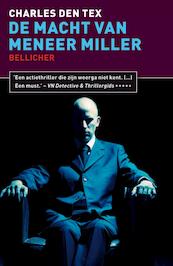 De macht van meneer Miller - Charles den Tex (ISBN 9789462180017)