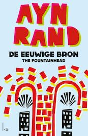 De eeuwige bron (The Fountainhead) - Ayn Rand (ISBN 9789024558056)
