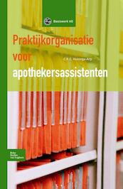 Praktijkorganisatie voor apothekersassistenten - C.R.C. Huizinga-Arp (ISBN 9789031398515)