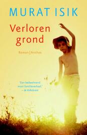 Verloren grond - Murat Isik (ISBN 9789041423221)
