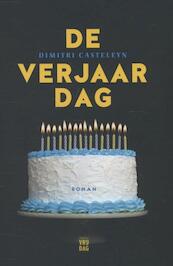 De verjaardag - Dimitri Casteleyn (ISBN 9789460011993)