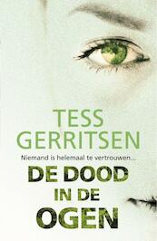 De dood in de ogen - Tess Gerritsen (ISBN 9789034797513)