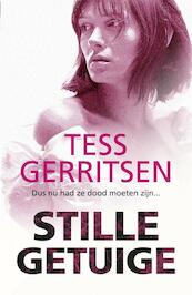Stille getuige - Tess Gerritsen (ISBN 9789034797520)
