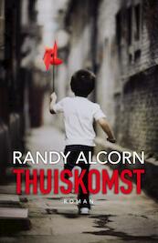 Thuiskomst - Randy Alcorn (ISBN 9789029718172)