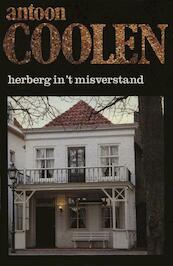 Herberg in 't misverstand - Antoon Coolen (ISBN 9789038898506)