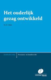 Het ouderlijk gezag ontwikkeld - Rosa Odink (ISBN 9789490962852)