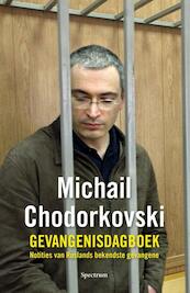 De tijd wast alles schoon - Michail Chodorkovski (ISBN 9789000340811)