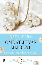 Omdat ik je niet kan weerstaan - Beth Kery (ISBN 9789402300161)