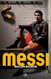 Messi - Guillem Balague (ISBN 9789043916431)
