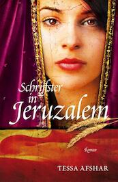Schrijfster in Jeruzalem - Tessa Afshar (ISBN 9789029722605)