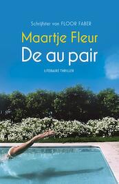 Au pair - Maartje Fleur (ISBN 9789021809861)
