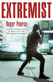 Extremist - Roger Pearce (ISBN 9789024558353)