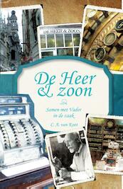 De heer en zoon - Cees van Koot (ISBN 9789077607640)