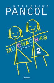 Muchachas 2 - Kathérine Pancol (ISBN 9789022330425)