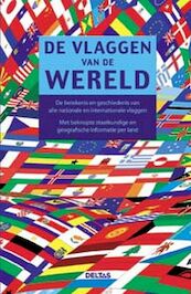 De vlaggen van de wereld - D. Wagner (ISBN 9789044719970)