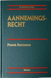 Aannemingsrecht in hoofdlijnen - Frank Burssens (ISBN 9789046607121)