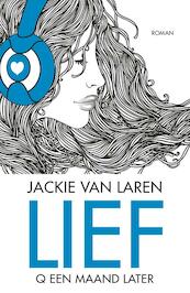Lief - Jackie van Laren (ISBN 9789022574058)